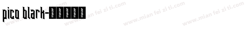pico blark字体转换